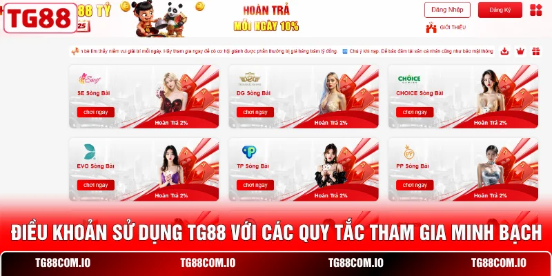 Điều Khoản Sử Dụng TG88 1 Điều khoản sử dụng TG88 với các quy tắc tham gia minh bạch