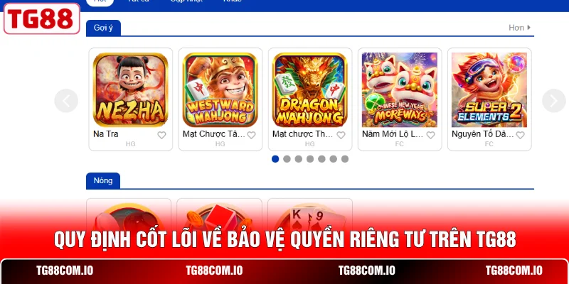 Chính Sách Bảo Mật TG88 2 Quy định cốt lõi về bảo vệ quyền riêng tư trên TG88